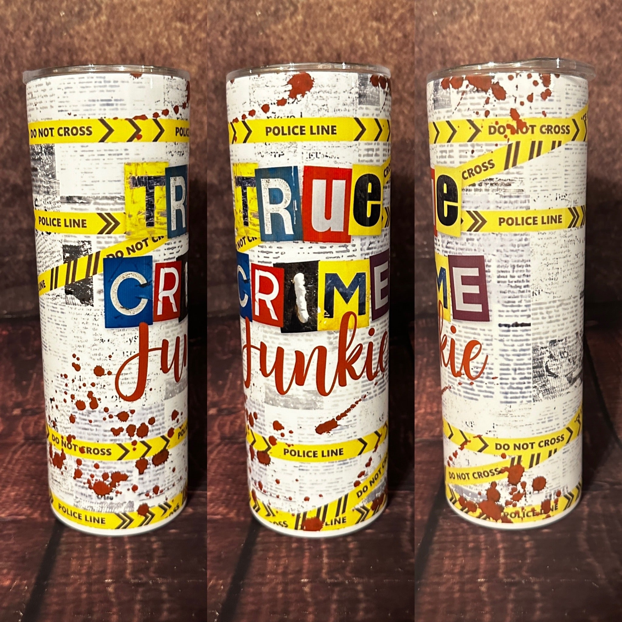 True Crime Junkie Tumbler