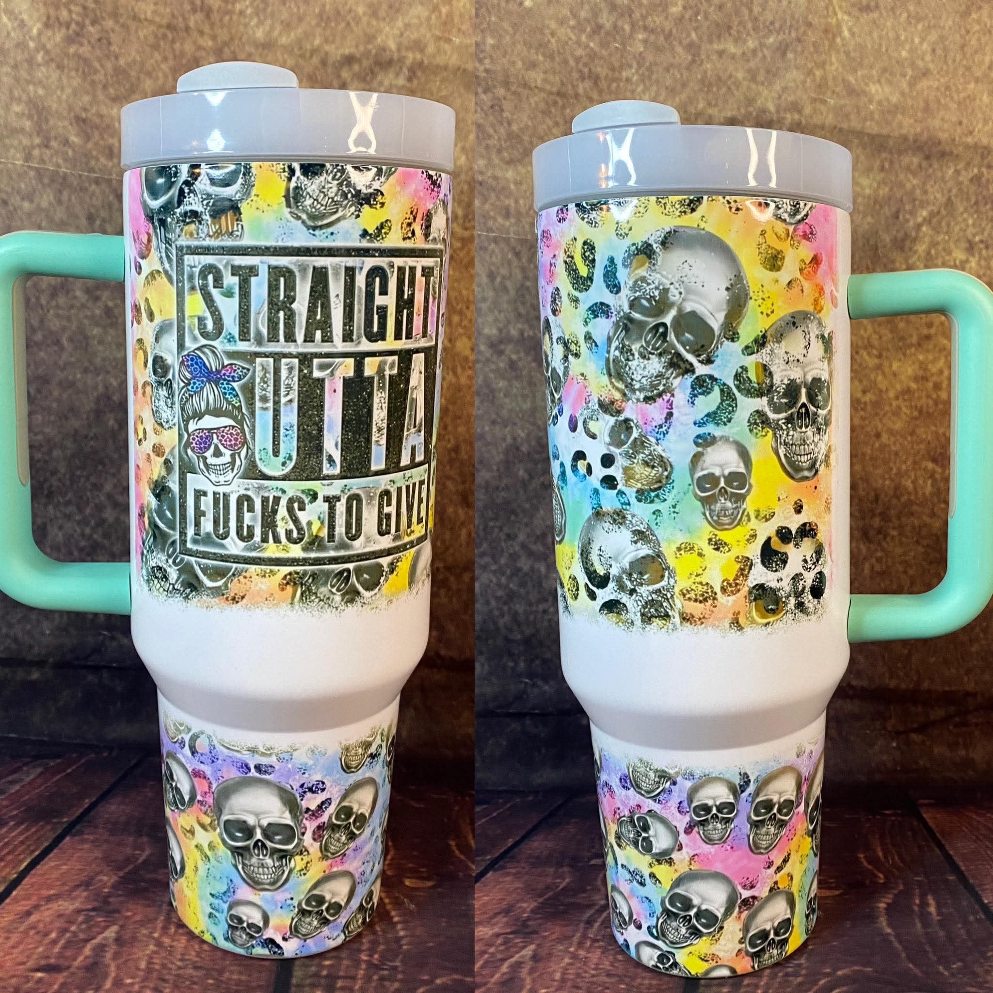 Straight Outta F*cks Give Tumbler