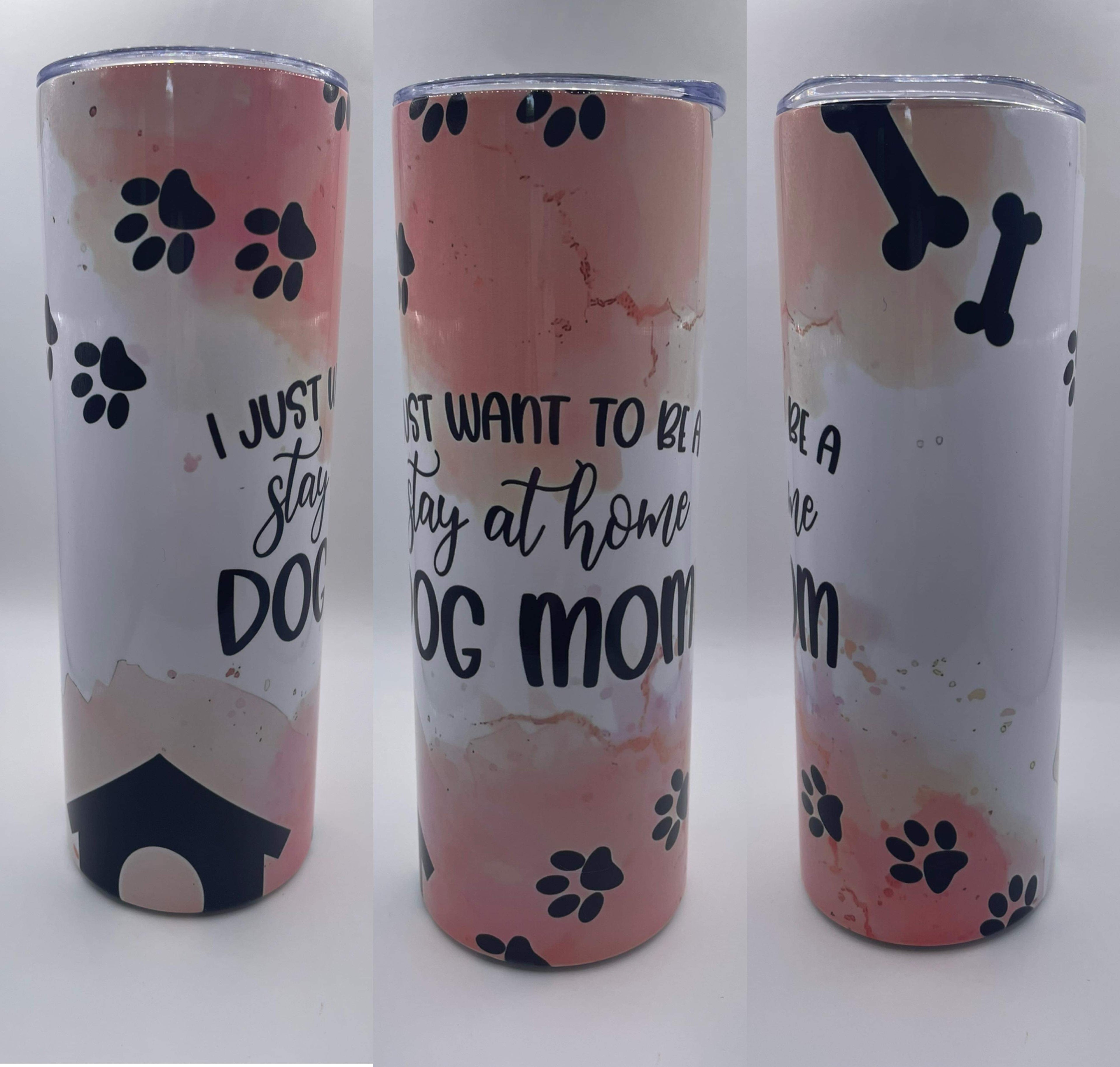Dog MOM Tumbler