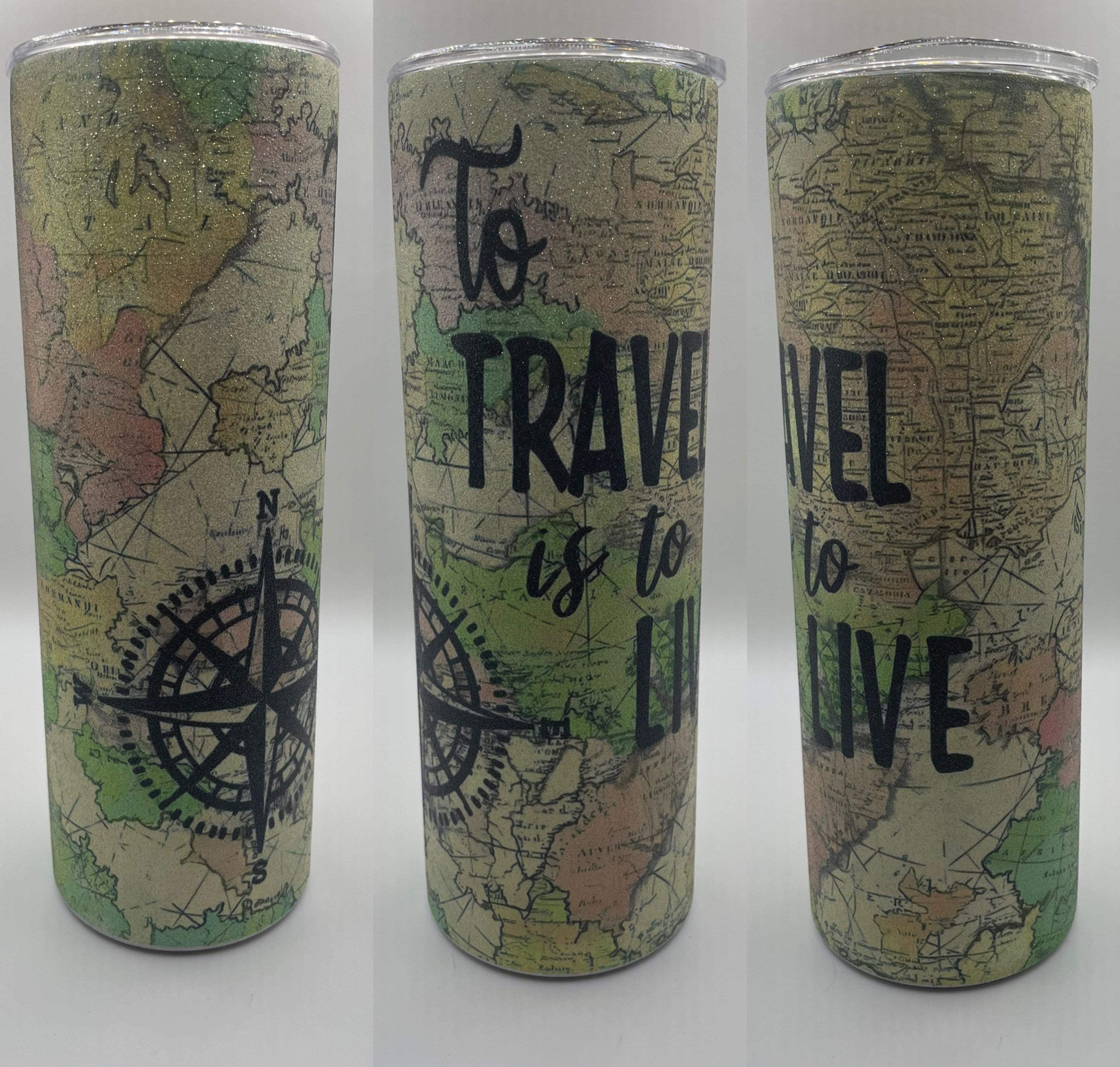 Travel Is To Live Tumbler