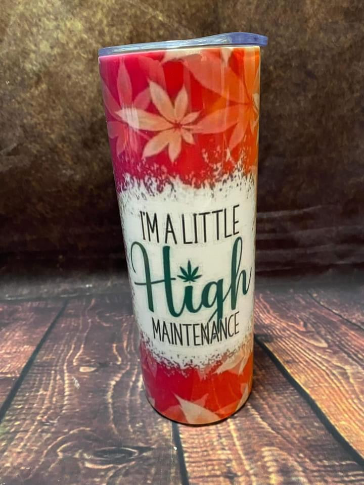Little High Maintenance Tumbler